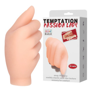 Мастурбатор в виде руки Baile Tempation Passion Lady