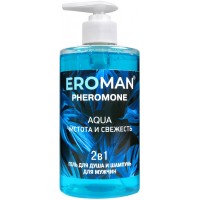 Шампунь-гель для душа с феромонами Eroman Aqua 430 мл